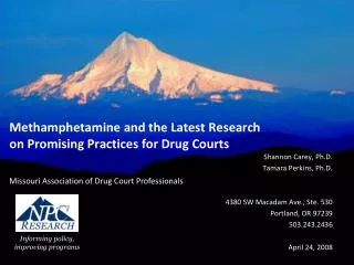 Methamphetamine and the Latest Research on Promising Practices for Drug Courts