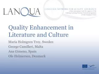 Quality Enhancement in Literature and Culture