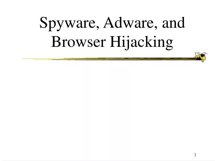 spyware adware and browser hijacking