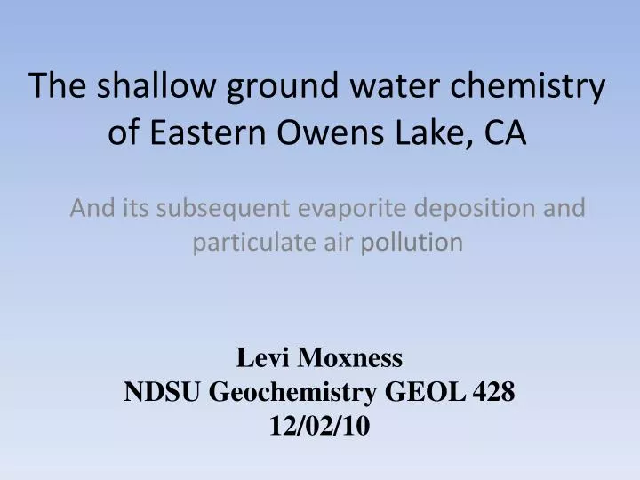 the shallow ground water chemistry of eastern owens lake ca