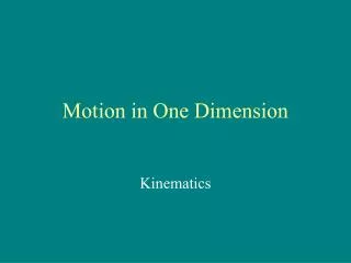 Motion in One Dimension