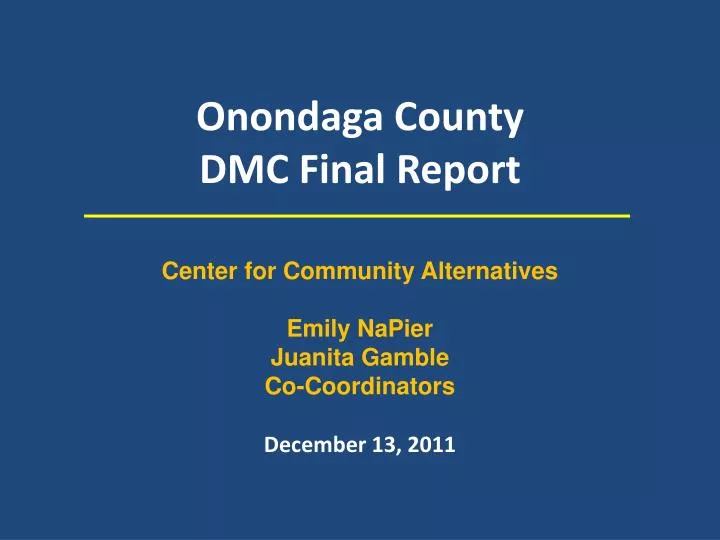 onondaga county dmc final report