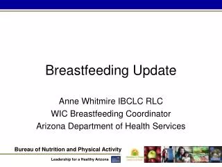 Breastfeeding Update