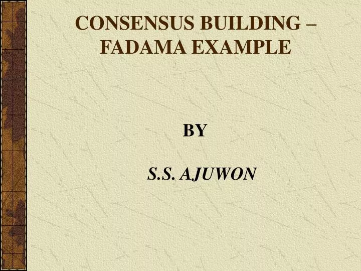consensus building fadama example