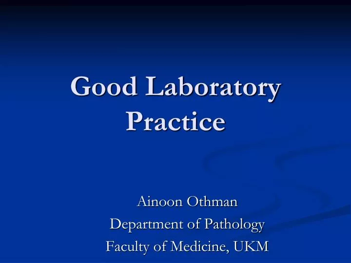 good laboratory practice