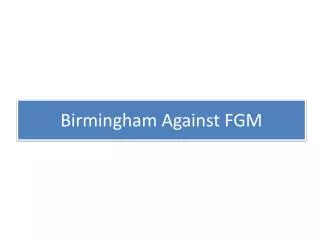 Birmingham Against FGM