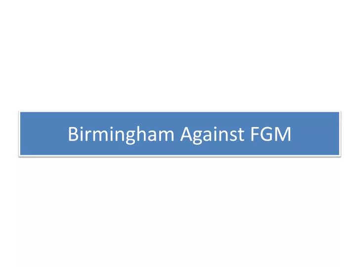 birmingham against fgm