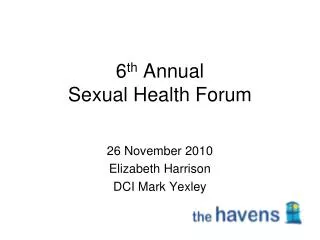 6 th Annual Sexual Health Forum