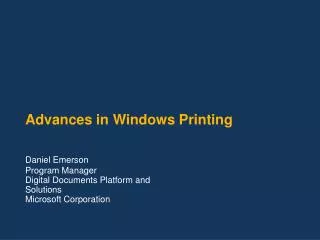 Advances in Windows Printing