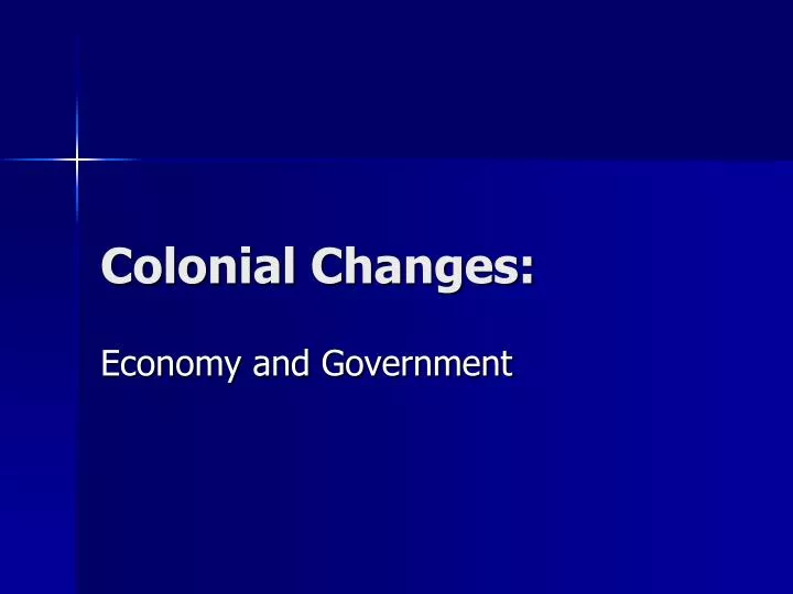 colonial changes
