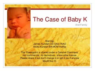 The Case of Baby K