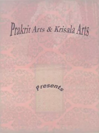Prakrit Arts &amp; Krisala Arts