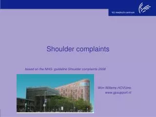Shoulder complaints