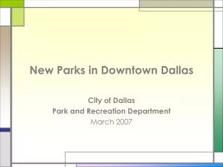 New Parks in Downtown Dallas