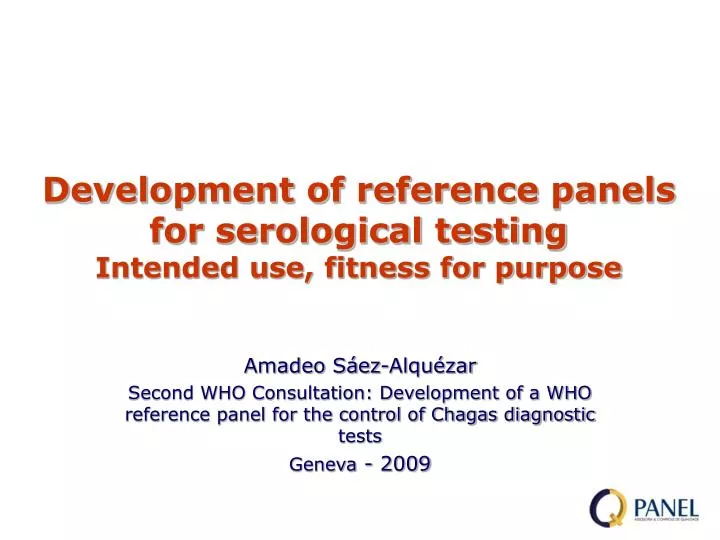 development of reference panels for serological testing intended use fitness for purpose