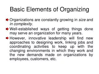 Basic Elements of Organizing