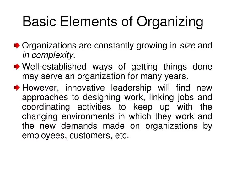 basic elements of organizing