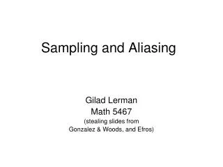 Sampling and Aliasing