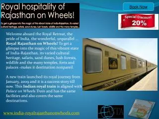 Royal Rajasthan on wheels Itinerary