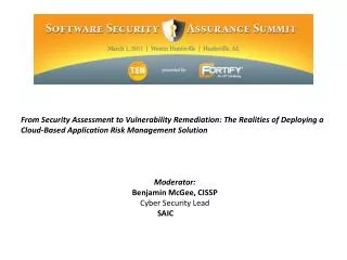 From Security Assessment to Vulnerability Remediation: The Realities of Deploying a Cloud-Based Application Risk Manage