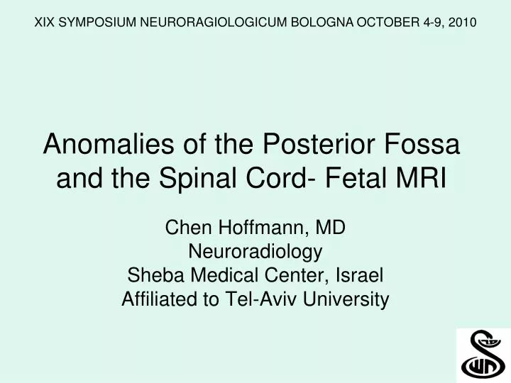 anomalies of the posterior fossa and the spinal cord fetal mri