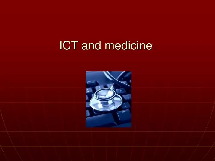 ict and medicine