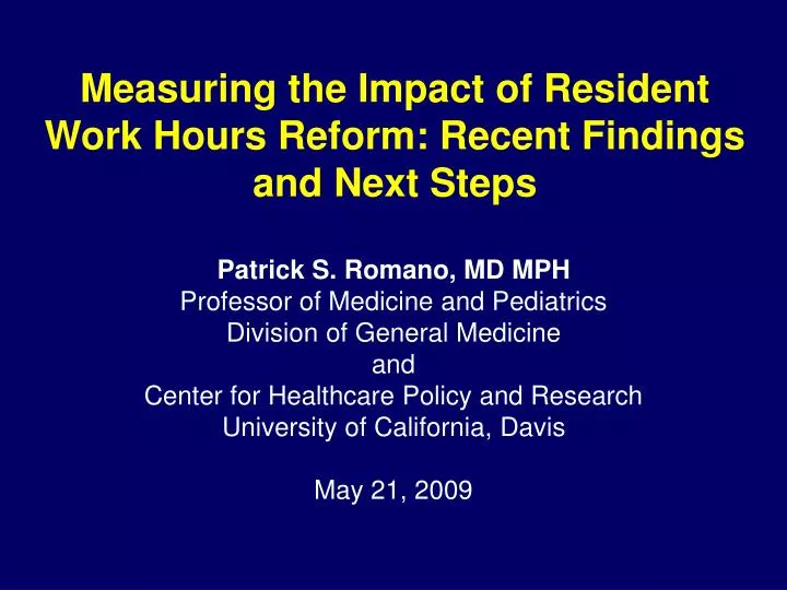 measuring the impact of resident work hours reform recent findings and next steps