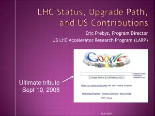 LHC Status, Upgrade Path, and US Contributions