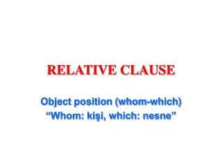 RELATIVE CLAUSE