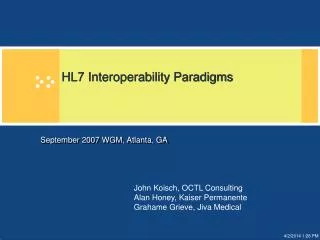 HL7 Interoperability Paradigms