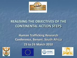 REALISING THE OBJECTIVES OF THE CONTINENTAL ACTION STEPS