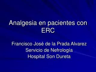 Analgesia en pacientes con ERC