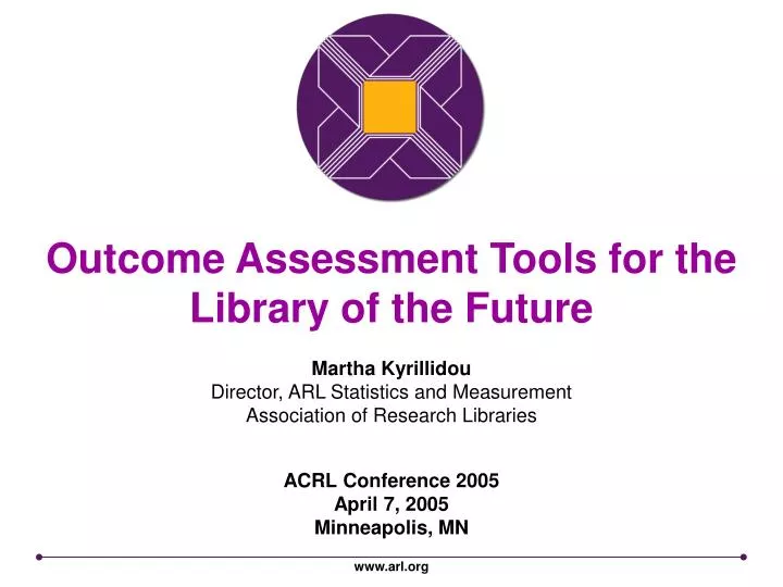 outcome assessment tools for the library of the future