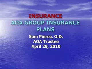 Insurance AOA Group Insurance Plans