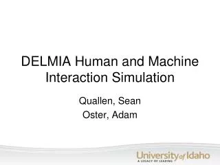 DELMIA Human and Machine Interaction Simulation