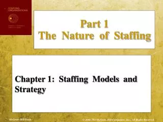 Chapter 1: Staffing Models and Strategy