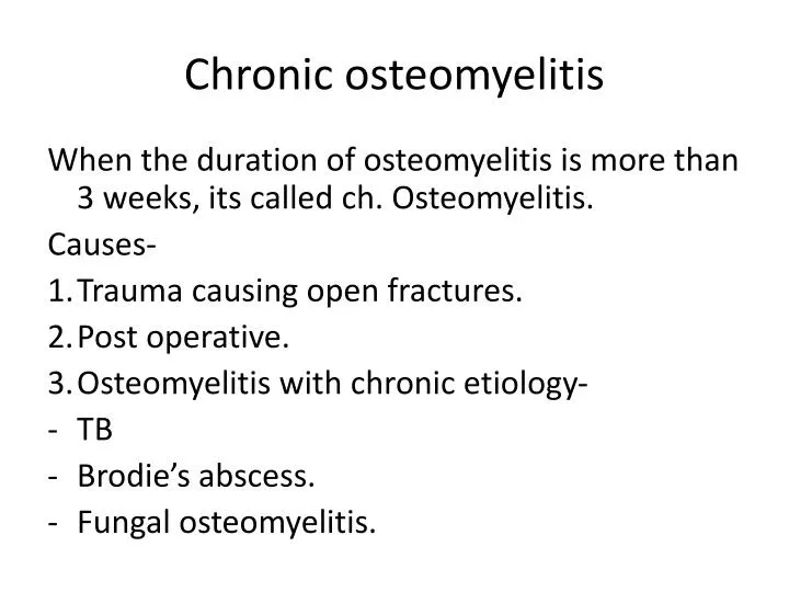 chronic osteomyelitis