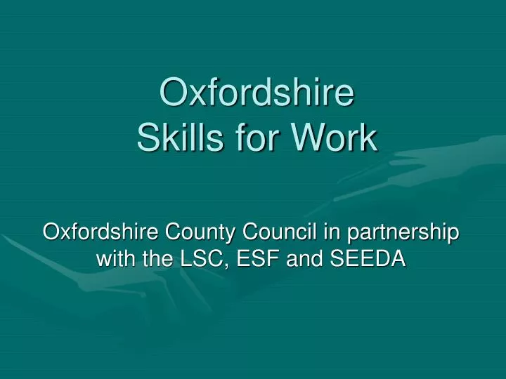 oxfordshire skills for work