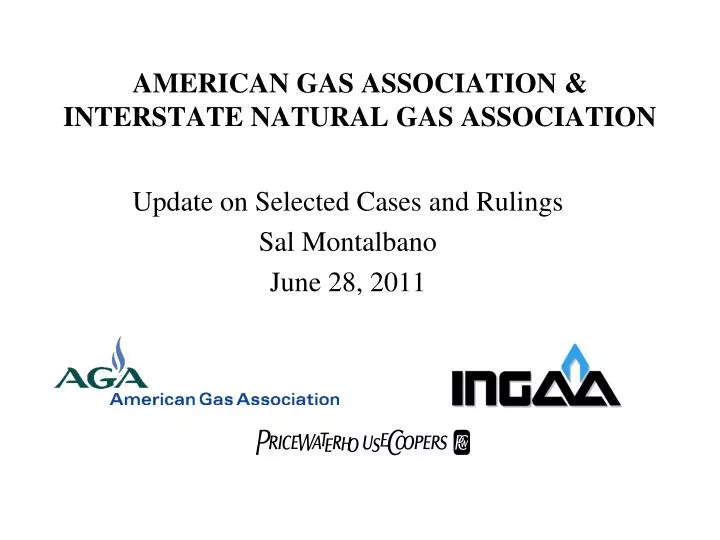 american gas association interstate natural gas association