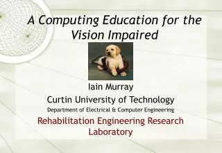 A Computing Education for the Vision Impaired