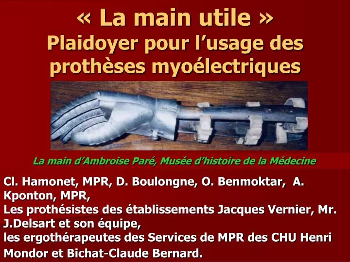 la main utile plaidoyer pour l usage des proth ses myo lectriques