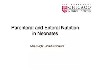 Parenteral and Enteral Nutrition in Neonates