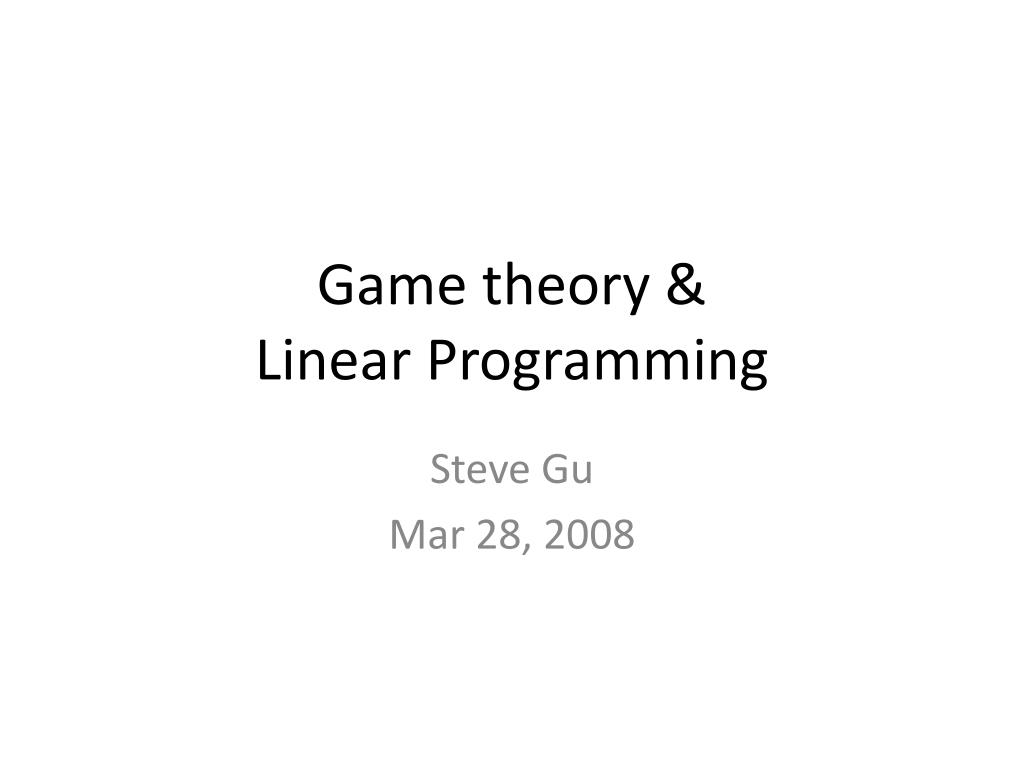 PPT - Game theory & Linear Programming PowerPoint Presentation - ID:730782