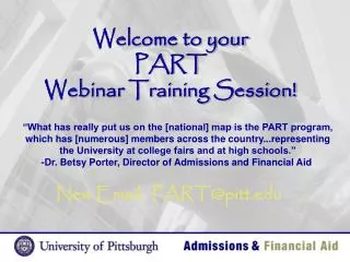 Welcome to your PART Webinar Training Session!
