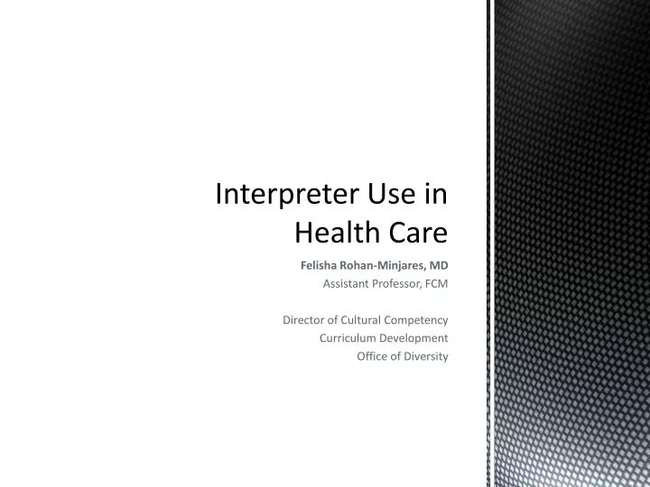 interpreter use in health care