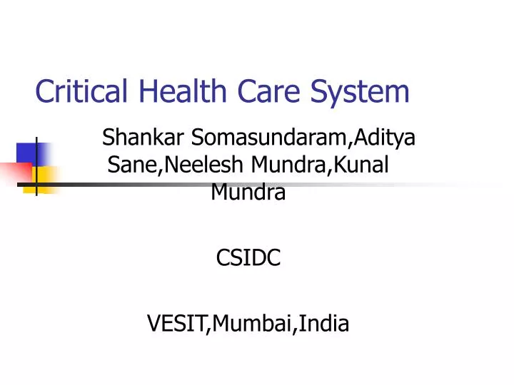 critical health care system