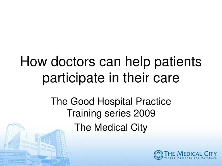 how doctors can help patients participate in their care