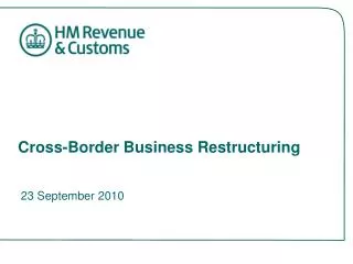 Cross-Border Business Restructuring