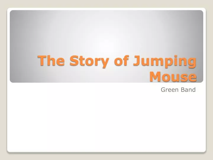 the story of jumping mouse