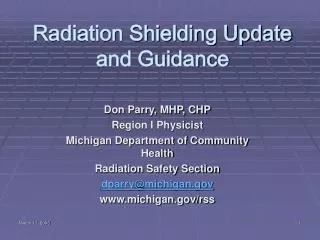Radiation Shielding Update and Guidance